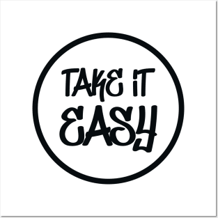 Take It Easy Posters and Art